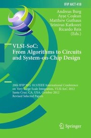 Cover of: VLSISoC From Algorithms to Circuits and SystemonChip Design
            
                IFIP Advances in Information and Communication Technology