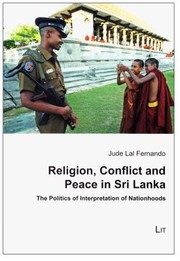 Cover of: RELIGION CONFLICT AND PEACE IN SRI LANKA by 