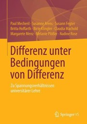 Cover of: Differenz Unter Bedingungen Von Differenz Zu Spannungsverhltnissen Universitrer Lehre