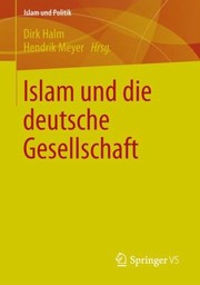 Cover of: Islam Und Die Deutsche Gesellschaft
            
                Islam Und Politik