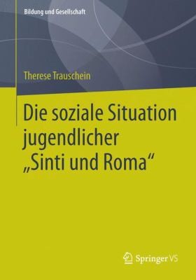 Die Soziale Situation Jugendlicher "sinti Und Roma"