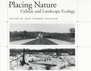 Cover of: Placing nature: culture and landscape ecology