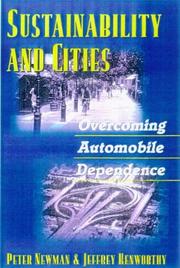 Cover of: Sustainability and cities by Newman, Peter Dr.