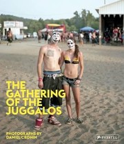 Cover of: The Gathering of the Juggalos by 