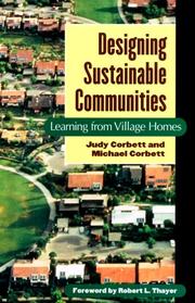 Cover of: Designing sustainable communities by Michael Corbett, Judy Corbett
