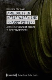 Cover of: Ambiguity in Star Wars and Harry Potter by 