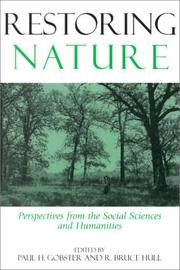 Cover of: Restoring Nature by Paul H. Gobster, R. Bruce Hull