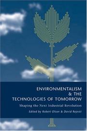 Cover of: Environmentalism and the Technologies of Tomorrow by 