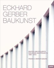 Cover of: Eckhard Gerber Architects Buildings And Projects 19662013 by Michael Robinson