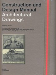 Architectural Drawings
            
                Construction and Design Manual by Augusto Romano