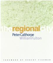 The Regional City by Peter Calthorpe, William Fulton