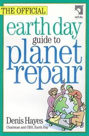 Cover of: The Official Earth Day Guide to Planet Repair