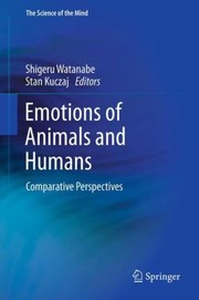 Cover of: Emotions Of Animals And Humans Comparative Perspectives