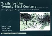 Cover of: Trails for the Twenty-First Century by Charles Flink, Kristine Olka, Robert Searns, Rails to Trails Conservancy