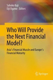 Cover of: Who Will Provide the Next Financial Model
