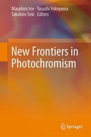 Cover of: New Frontiers in Photochromism