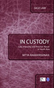 Cover of: In Custody Law Impunity And Prisoner Abuse In South Asia by 