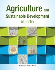 Cover of: Agriculture And Sustainable Development In India