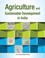 Cover of: Agriculture And Sustainable Development In India