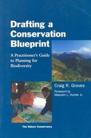 Cover of: Drafting a Conservation Blueprint: A Practitioner's Guide To Planning For Biodiversity
