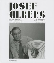 Cover of: Josef Albers Arte Come Esperienza I Metodi Di Insegnamento Di Un Maestro Del Bauhaus Art As Experience The Teaching Methods Of A Bauhaus Master by 