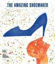 The Amazing Shoemaker by Stefania Ricci