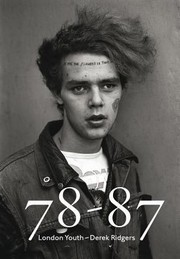 Cover of: 7887 London Youth Derek Ridgers by 