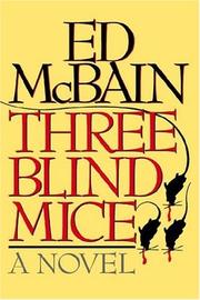 Cover of: Three blind mice by Evan Hunter