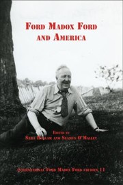 Cover of: Ford Madox Ford and America
            
                International Ford Madox Ford Studies