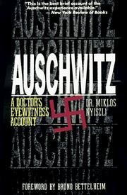 Cover of: Auschwitz: a doctor's eyewitness account