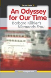 Cover of: An Odyssey For Our Time Barbara Khlers Niemands Frau