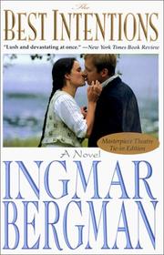 Cover of: The Best Intentions by Ingmar Bergman