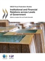 Cover of: Institutional And Financial Relations Across Levels Of Government by 