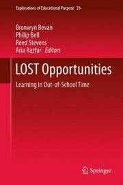 Cover of: Lost Opportunities Learning In Outofschool Time