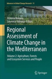Cover of: Regional Assessment of Climate Change in the Mediterranean
            
                Advances in Global Change Research