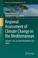 Cover of: Regional Assessment Of Climate Change In De Mediterranean