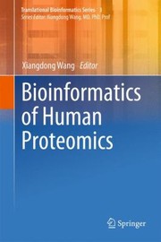 Cover of: Bioinformatics Of Human Proteomics