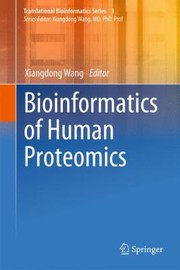 Cover of: Bioinformatics Of Human Proteomics by 