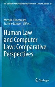 Cover of: Human Law And Computer Law Comparative Perspectives