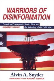 Cover of: Warriors of disinformation by Alvin A. Snyder
