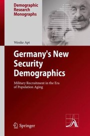 Cover of: Germanys New Security Demographics
            
                Demographic Research Monographs