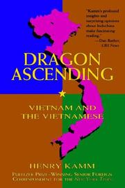 Cover of: Dragon Ascending: Vietnam and the Vietnamese