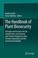 Cover of: The Handbook Of Plant Biosecurity Principles And Practices For The Identification Containment And Control Of Organisms That Threaten Agriculture And The Environment Globally