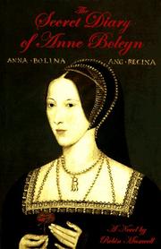 The secret diary of Anne Boleyn by Maxwell, Robin