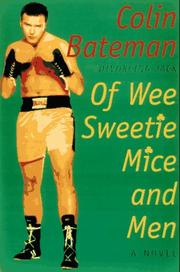 Cover of: Of wee sweetie mice and men by Colin Bateman