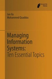 Cover of: What Managers Should Know About Managing Information and Information Systems