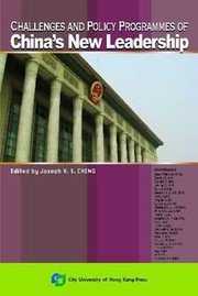 Cover of: Challenges And Policy Programmes Of Chinas New Leadership