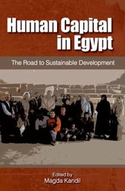 Cover of: Human Capital In Egypt The Road To Sustainable Development
