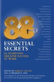 Cover of: 88 Essential Secrets For Achieving Greater Success At Work by 