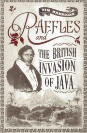 Cover of: Raffles and the British Invasion of Java